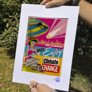 Pop-Art Print, Poster Activism Enjoy Climate Change, Humor