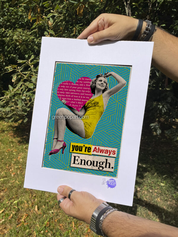 Pop-Art Print, Poster Motivational You're Always Enough