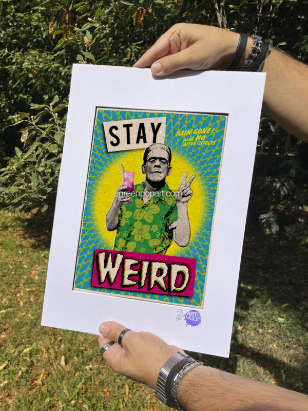 Pop-Art Print, Poster, Stay Weird. Humor, Horror, 30s Movies, Frankenstein