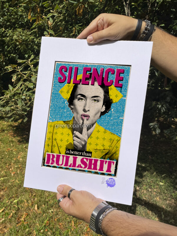 Pop-Art Print, Poster Motivational, Silence is better than Bullshit, Inspirational, Life Quotes, Silence sign, Humor, Nurse, Collage